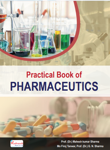 Practical Book of PHARMACEUTICS
